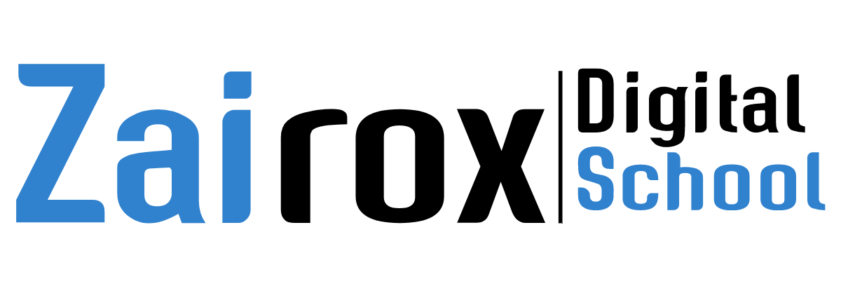 Zairox Digital School